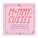 Mommy Cusses