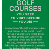 150 Golf Courses You Need To Visit Before You Die