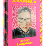 ROAR! Ashley Longshore Book