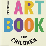 The Art Book for Children