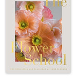 The Flower School