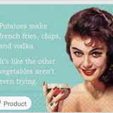 POTATOES ARE THE BEST BEVERAGE NAPKIN