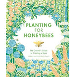 Planting For Honeybees