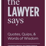The Lawyer Says