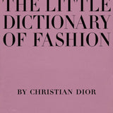Little dictionary of fashion