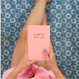 Living My Best Life Journal