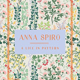 Anna Spiro “A Life In Pattern”