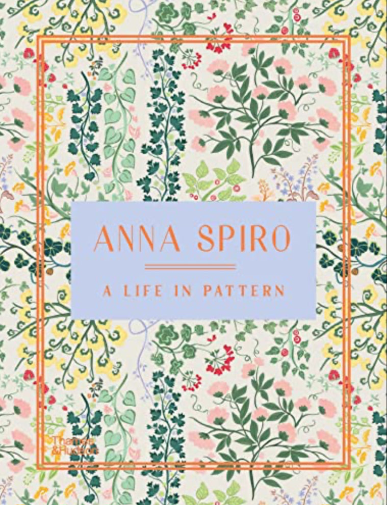 Anna Spiro “A Life In Pattern”