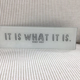 It Is What It Is Tray