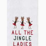 All The Jingle Ladies Kitchen Towel