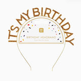 It’s My Birthday Headband- Gold