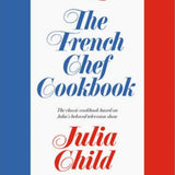 The French Chef Cookbook