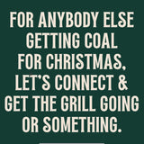 Anybody Else Getting Coal