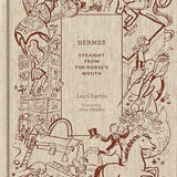 Hermes: Straight from the Horse’s Mouth