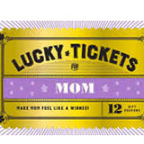 Lucky Tickets for Mom