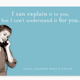 Explain It To You Post It Note