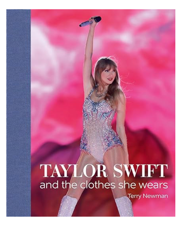 Taylor Swift & The Clothes She Wears Book