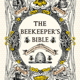 The Beekeepers Bible