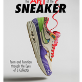The Art Of The Sneaker