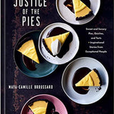 Justice To The Pies Cookbook