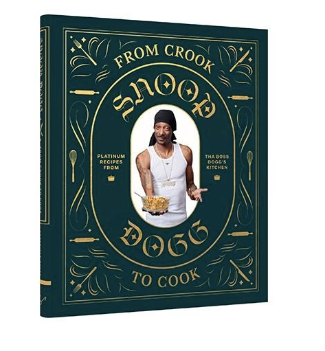 From Crook to Cook: Snoop Dogg Cookbook